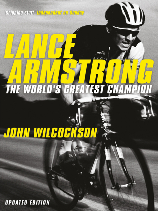 Lance Armstrong (eBook): The World's Greatest Champion